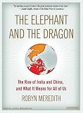 The Elephant and the Dragon