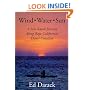 Wind, Water, Sun : A Solo Kayak Journey Along Baja California's Desert Coastline
