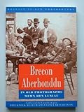 Brecon in old photographs