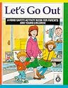 Let's Go Out: Road Safety Activity Book for Parents and Young Children