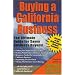 Buying a California Business: The Ultimate Guide for Savvy Business Buyers