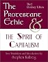 The Protestant Ethic and the Spirit of Capitalism, Third Edition