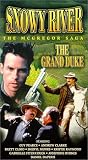 Snowy River - The McGregor Saga - The Grand Duke