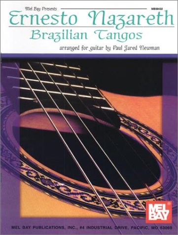 MEL BAY Ernesto Nazareth Brazilian Tangos