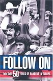 Follow on: Fifty Years of Rangers in Europe