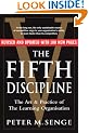 The Fifth Discipline: The art and practice of the learning organization: Second edition