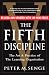 The Fifth Discipline