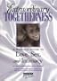 Extraordinary Togetherness: A Woman's Guide to Love, Sex and Intimacy