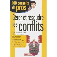 G�rer et r�soudre les conflits