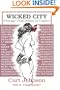 Wicked City Chicago: From Kenna to Capone