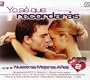 Vol. 2-Yo Se Que Recordaras Nuestros Mejores Anos
