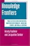 Knowledge Frontiers: Public Sector Research and Industrial Innovation in Biotechnology, Engineering Ceramics, and Parallel Computing