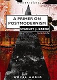 A Primer on Postmodernism