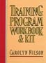 Training Program Workbook and Kit