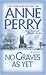 No Graves As Yet (World War One Novels)
