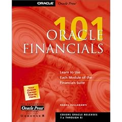 Oracle Financials 101 (Osborne ORACLE Press Series)