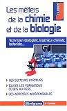 Les m�tiers de la chimie et de la biologie
