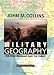 Military Geography: For Professionals and the Public (Association of the United States Army)