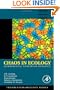Chaos in Ecology, Volume 1: Experimental Nonlinear Dynamics (Theoretical Ecology Series)