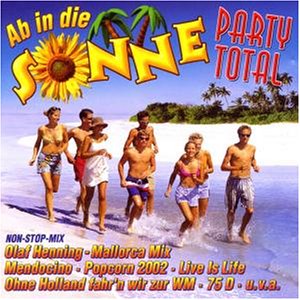 Alpenrocker - Ab In Die Sonne, Party Total - Zortam Music