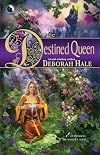 The Destined Queen