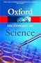Dictionary of Science (Oxford Paperback Reference)