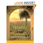 Hot Flashes from Abroad 2 Ed: Ladies Travel Tales and Adventures by Jean Gould