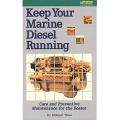 Keep Your Marine Diesel Running: Care and Preventive Maintenance for the Boater