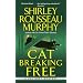 Cat Breaking Free (Joe Grey Mysteries)