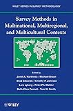 Survey methods in multicultural, multinational, and multiregional contexts