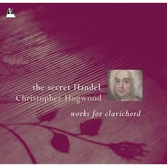 The Secret Handel: Works for Clavichord