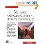 3ds Max: Advanced Animation Techniques (Charles River Media Graphics (Paperback))