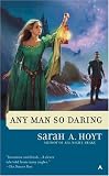 Any Man So Daring: 6