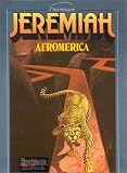 Revue Dupuis  / Jeremiah, tome 7 : Afromerica