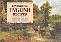 Favourite English Recipes: Traditional Fare from Around the Counties (Favourite Recipes)