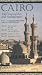 Search : Cairo: 1001 Years of Islamic Art and Architecture [VHS]