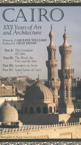 Cover image : (VHS) Cairo: 1001 Years of Islamic Art and Architecture