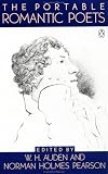 The Portable Romantic Poets: Romantic Poets: Blake to Poe (The Viking Portable Library)