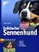 Entlebucher Sennenhund: Auswahl, Haltung, Erziehung, Besch&auml;ftigung