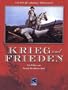 Krieg und Frieden I-IV