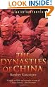 A Brief History of the Dynasties of China (Brief History)