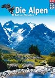 Die Alpen - Im Reich des Steinadlers