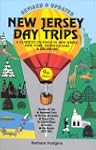 New Jersey Day Trips: A Guide to Outi...