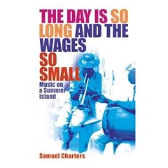 The Day is So Long and the Wages So Small: Music on a Summer Island