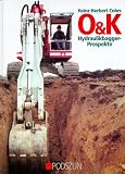 O und K: Hydraulikbagger-Prospekte