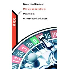Das Ziegenproblem. Denken in Wahrscheinlichkeiten. (Taschenbuch)