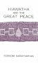 Hiawatha and the Great Peace