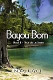 Bayou Born (Fleur de Lis Series)