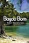 Bayou Born (Fleur de Lis Series) 