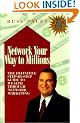 Network Your Way to Millions